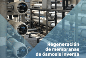 Ecomemb: regeneració membranes osmsosis inversa